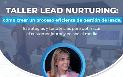 TALLER LEAD NURTURING: cómo crear un proceso eficiente de gestión de leads